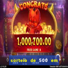 sorteio de 500 em cash toda segunda feira novibet